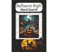Halloween Night Word Search: Spooky Word Search Book, Large Print | 6x9 Inch Size, 55 Puzzles, Screen-Free Halloween Fun, Halloween Puzzle For Kids ... Halloween Parties, Trick-or-Treat Bags