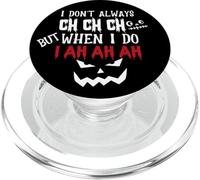 Halloween Non sempre ch ma quando lo faccio io ah ah ah PopSockets PopGrip per MagSafe