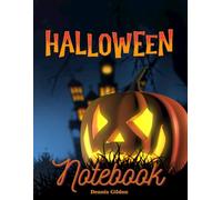 Halloween Notebook: Cute and Creepy Lined Journal for Kids & Adults/Lined Pages for Journaling, Sketching & Creative Writing.