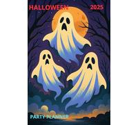 Halloween Party Planner 2025: Plan Guests, Menus, Budgets & More for the Perfect Part