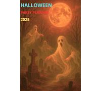 Halloween Party Planner 2025: Plan Guests, Menus, Budgets & More for the Perfect Party