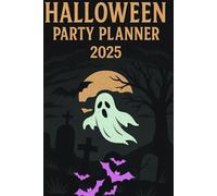 Halloween Party Planner 2025: Plan Guests, Menus, Budgets & More for the Perfect Party
