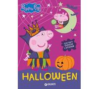 Halloween. Peppa Pig. Con adesivi. Ediz. a colori