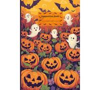 Halloween Pumpkin Patch Kids Composition Notebook | 150 Pages | Cute 6x9 Writing Journal