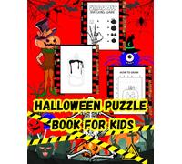Halloween Puzzle Book For Kids: Fun Activities For Children Including Dot Marker, Dot To Dot, Scissor Skills, And How To Draw