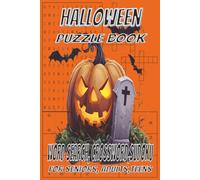 Halloween Puzzle Book: Wordsearch, Crossword, Sudoku puzzles about ghosts, goblins, trick or treat and more. | 6x9 inches | 121 pages | 60 different ... for Halloween, vacations, relaxation.