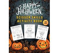 Halloween Scissor Skills: Activity Book for Kids; Spooky Fun Cutting Practice for Little Hands!