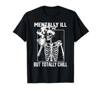 Halloween Skeleton Coffee malato di Mente ma Totalmente Rilassante Maglietta
