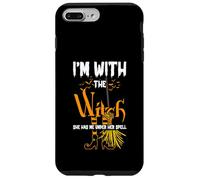 Halloween Sono con la strega Lei mi ha incantato Custodia per iPhone 7 Plus/8 Plus