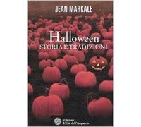 Halloween. Storia e tradizioni