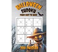 Halloween Sudoku Puzzle Book: From easy to hard for all ages.