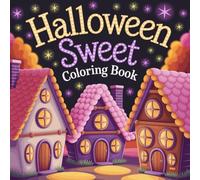 Halloween: Sweet Coloring Book