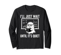 Halloween Teacher I'll Just Wait Until It's Quiet Maglia a Manica