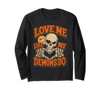Halloween Teschi Love Me My Demons Do Gothic Valentines Maglia a Manica