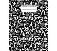Halloween Themed Spooky & Cute Composition Notebook - College Ruled, 7-1/2 × 9-3/4", 60 Pages Lined + 10 Graph Paper, Matte Cover: Black & White ... Kids, Students, Adults and October Creativity