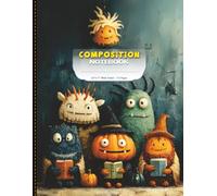 "Halloween Themed Wide Ruled Composition Notebook | 110 Lined Pages | Large 8.5x11 Inches | Spooky Cute Journal for School, Writing, and Notes"