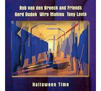 halloween time - rob van den broeck gerd dudek tony levin wiro mahleu