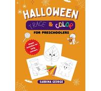 Halloween Trace and Color for Preschoolers: Simple Activities for Early Learners