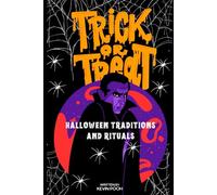 Halloween Traditions and Rituals