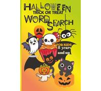 HALLOWEEN Trick or Trear WORD SEARCH: FOR KIDS 8 years and up