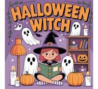 Halloween Witch: Enchanted Figures and Spooky Fun: Bold and Easy Designs for Magical Adventures, Creative Expression, and Imagination, Delightful Coloring Book For Kids