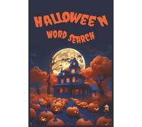 Halloween Word Seach: Halloween Themed Word Search Puzzle Book