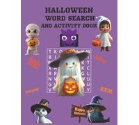 Halloween Word Search and Activity book: Cute Halloween Activity Book Festive but Not Scary for Kids|3 to 4 Letter Words for young Children, 23 Word ... Puzzles, Fun for Parties and Gift Bags”