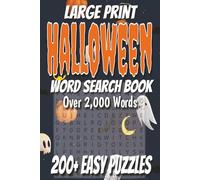 Halloween Word Search Book: Easy to Read Word Search Book About Halloween, Witches, Ghosts and More! 6x9 Inches, 200+ Puzzles, Over 2,000 Words! Great for Halloween Lovers, Holidays, and Gifts!