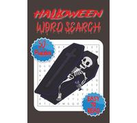 Halloween Word Search Book: Word Searches Puzzles with Easy to Read Print about Halloween, Horrors,Fear, Creepy Stuff and More | 6x9 inches, 50+ ... for Vacations, Holidays, Halloween and More