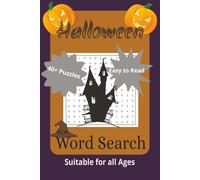 Halloween Word Search Book: Word Searches with Easy to Read Print About Gools, Goblins, Ghosts and More [ 6x9 inches,90 pages ] 40+puzzles ... Gift for Vacation, Holidays and Free Times