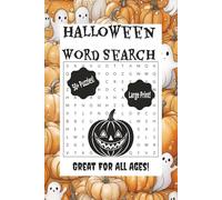 Halloween Word Search Book: Word Searches with Easy to Read Print about Halloween, ghosts, ghouls, and More