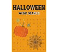 Halloween Word Search Book: Word Searches with Easy to Read Print about Halloween, Spooky, Pumpkins, and More | 6x9 inches, 110 pages | 50+ puzzles ... Gift for Vacations, Holidays, and Free Times