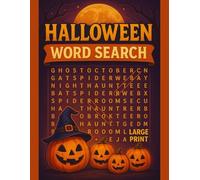 Halloween Word Search for Adults: 100 Large Print Puzzles for Fall Fun and Brain Exercise: Spooky-Themed Word Search Book with Seasonal Vocabulary and Full Solutions | 8.5 x 11 in | 100 Pages