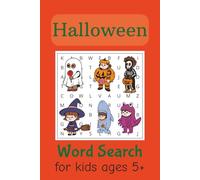 Halloween Word Search for Kids Ages 5+: Word Searches with Easy to Read Print about Halloween, Tricks and Treats, and More | 6 X 9 inches, 100 pages | ... for Holidays, Vacations, and Free Times
