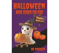 Halloween Word Search For Kids: It's time for a Trick or Treating adventure! | Lots of fun for kids with 55 puzzles filled with spooky fun and candy treats!