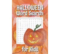 Halloween Word Search for Kids: Word search puzzle book for kids | 55 puzzles & solutions | 6 x 9 | 110 pages | fun, educational activity for the Halloween holiday