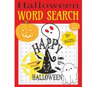 Halloween Word Search, Happy Halloween, Funny Fear, 50+: Halloween Word Search Book: Word Searches with Easy to Read Print about Halloween, Spooky ... and more | 8,5x11 inches, 50+ Puzzles