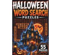 Halloween Word Search Puzzle Book: 55 Word Search Puzzles Featuring Spooky Words, Ghosts, Witches & More | 6x9 Inches