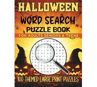 Halloween Word Search Puzzle Book For Adults, Seniors and Teens: 100 Themed Large Print Puzzles