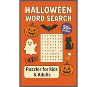 Halloween Word Search Puzzle Book: Over 50+ Puzzles, 110 Pages, 6x9, Easy to Read, Puzzles for Kids, Adults, and Elderly, Gift for Birthdays, Holidays, and Free Times