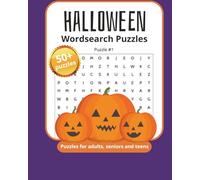 Halloween Word Search Puzzle Book: Spooky, Fun, and Challenging Word Search Puzzles for Kids and Adults: Spooky, Fun, and Challenging Halloween Word Search Puzzles for Teens and Adults