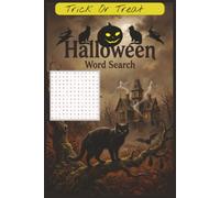 Halloween Word Search Puzzle Book: Word Search with Easy-to-Read Print About Halloween, Ghosts, Haunted Places, All Things Scary | 6x9 inches, 100 ... Vacation, Holiday, Free Time, and Relaxation.