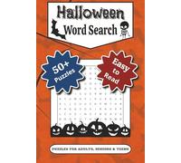 Halloween Word Search Puzzle Book: Word Search with Easy-to-Read Print about Haunted Houses, Spooky Pumpkins, Witches and Ghosts| 50+ Brain-Boosting ... | Perfect for Halloween Parties, Travel, and