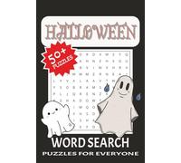 Halloween Word Search Puzzle Book: Word Searches with Easy to Read Print about Halloween, Ghost, Monster and More | 6x9 inches, 110 pages | 50+ ... Halloween, Vacations, Holidays and Free Times