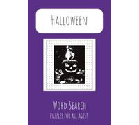 Halloween Word Search Puzzle Book: Word Searches with easy-to-Read Print about Halloween, Horror and More | 6x9 inches, 110 pages | 50+ Puzzles... Gift for Vacations, Holiday and Free Times.