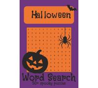 Halloween Word Search Puzzle Book: Word Searches with Easy to Read Print about Halloween, Monsters, Magic and More | 6x9 inches, 110 pages | 50+ Puzzles ... Gift for Halloween, Holiday and Free Times