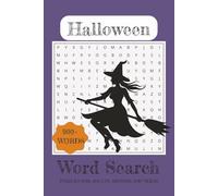 Halloween Word Search Puzzle Book: Word Searches with Easy to Read Print about Halloween, Monsters, Witches and More | 6x9 inches, 110 pages | 50+ ... Gift for Vacations, Holidays and Free Times