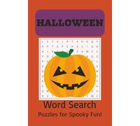 Halloween Word Search Puzzle Book: Word Searches with Easy to Read Print about Halloween, Spooky, Trick or Treat and More | 6x9 inches, 110 pages | ... Gift for vacations, Holidays, and Free Times