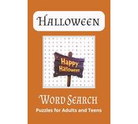Halloween Word Search Puzzle Book: Word Searches with Easy to Read Print about Halloween, Trick or Treating, Ghosts and More | 6x9 inches, 110 pages, ... for Vacations, Holidays and Free Times