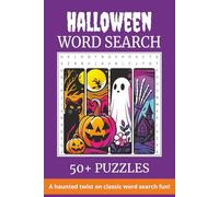 Halloween Word Search Puzzle Book: Word Searches with Easy to Read Print about Haunted Houses, Creepy Creatures, Costumes, Candy and More | 6x9 inches ... Lovers, Fall Fun and Spooky Downtime